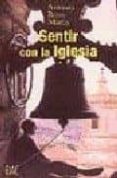 SENTIR CON LA IGLESIA de ROYO MARIN, ANTONIO 