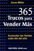 365 TRUCOS PARA VENDER MAS di MILLER, ANNE 