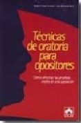 TECNICAS DE ORATORIA PARA OPOSITORES di VV.AA. 