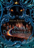 LA PIEDRA DEL MONARCA de BALDER, ARTUR 