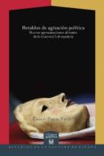 RETABLOS DE AGITACION POLITICA de PERAL VEGA, EMILIO 