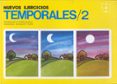 NUEVOS EJERCICIOS TEMPORALES. (T.2) de TORRE ALCALA, ANTONIO DE LA 