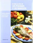 EL LIBRO DE ORO DE LOS PESCADOS Y MARISCOS di VV.AA. 