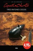 TRES RATONES CIEGOS (125A) de CHRISTIE, AGATHA 