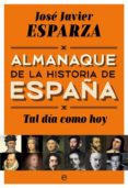 TAL DIA COMO HOY de ESPARZA, JOSE JAVIER 