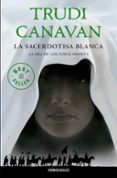 LA SACERDOTISA BLANCA (SERIE DE ITHANIA 1. TRILOGIA LA ERA DE LOS CINCO DIOSES 1) de CANAVAN, TRUDI 