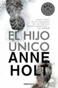 EL HIJO UNICO de HOLT, ANNE 