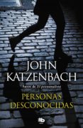 PERSONAS DESCONOCIDAS de KATZENBACH, JOHN 
