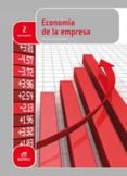 ECONOMA DE LA EMPRESA 2 BACHILLERATO ED 2016 di VV.AA. 