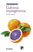 CULTIVOS TRANSGENICOS QUE SABEMOS DE? de PIO BELTRAN, JOSE ANTONIO 