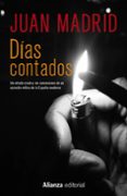 DIAS CONTADOS de MADRID, JUAN 