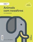 Portada de NIVELL II PRI ANIMALS COM NOSALTRES. ELS MAMIFERS