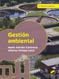 GESTION AMBIENTAL (2 ED. ACT.) di AREVALO CONTRERAS, MARTA 