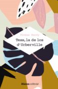 TESS, LA DE LOS D URBERVILLE  (UNA MUJER PURA) de HARDY, THOMAS 