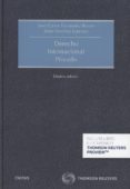 DERECHO INTERNACIONAL PRIVADO (10 ED.) de FERNANDEZ ROZAS, JOSE CARLOS SANCHEZ LORENZO, SIXTO 