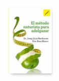 METODO NATURISTA PARA ADELGAZAR de BERDONCES, JOSEP LLUIS 