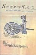 SIMBOLISMO SUFI (T. 2) de NURBAKHSH, JAVAD 