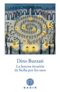 LA FAMOSA INVASION DE SICILIA POR LOS OSOS de BUZZATI, DINO 