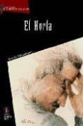 EL HORLA di MAUPASSANT, GUY DE 