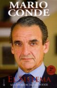 EL SISTEMA: MI EXPERIENCIA DEL PODER de CONDE, MARIO 