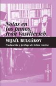 NOTAS EN LOS PUOS; IVAN VASILIEVICH de BULGAKOV, MIJAIL 