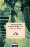 LAS PEQUEAS IRONIAS DE LA VIDA de HARDY, THOMAS 