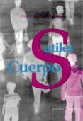 CUERPOS SUTILES di DIEGUEZ, MIGUEL ANGEL 