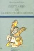 BESTIARIO DE SERES PRODIGIOSOS di AVILES FABILA, RENE 