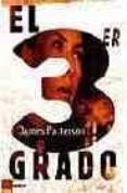 EL TERCER GRADO di PATTERSON, JAMES 