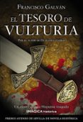 EL TESORO DE VULTURIA di GALVAN, FRANCISCO 