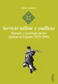 SERVICIO MILITAR Y CONFLICTO di MOLINA LUQUE, FIDEL 