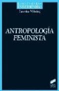 ANTROPOLOGIA FEMINISTA de MENDEZ, LOURDES 