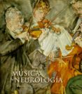 NEUROLOGIA Y MUSICA di MARTI VILALTA, JOSE LUIS 