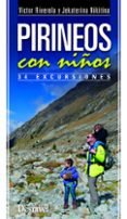 PIRINEOS CON NIOS de RIVEROLA, VICTOR NIKITINA, JEKATERINA 