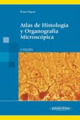 ATLAS DE HISTOLOGIA Y ORGANOGRAFIA MICROSCOPICA. 3 ED. di BOYA VEGUE, JESUS 