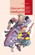 VAYA PAR DE MERLUZOS de ALAPONT, PASCUAL 