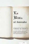 LA BIBLIA AL DESNUDO de ORBANEJA ARAGON, FERNANDO DE 