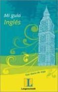 MI GUIA INGLES di VV.AA. 