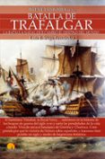 BREVE HISTORIA DE LA BATALLA DE TRAFALGAR di IIGO FERNANDEZ, LUIS ENRIQUE 