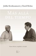 MAS ALLA DEL TIEMPO (ED. REVISADA) de KRISHNAMURTI, JIDDU 