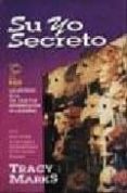 SU YO SECRETO di MARKS, TRACY 