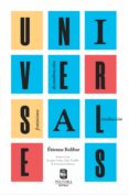 UNIVERSALES. FEMINISMO, DECONSTRUCCION, TRADUCCION di BALIBAR, ETIENNE 