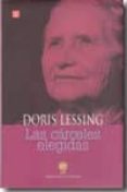 LAS CARCELES ELEGIDAS (2ED.) de LESSING, DORIS 