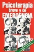 PSICOTERAPIA BREVE Y DE EMERGENCIA di BELLAK, LEOPOLD 