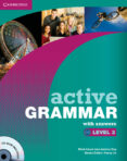 ACTIVE GRAMMAR WITH ANSWERS AND CD-ROM    LEVEL 3 di VV.AA. 