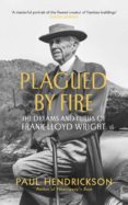 Plagued By Fire (ebook)