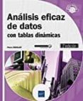 ANALISIS EFICAZ DE DATOS: CON TABLAS DINAMICAS (2 ED.) de RIGOLLET, PIERRE 