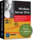 PACK DE 2 LIBROS - ADMINISTRE EL SERVIDOR Y GESTIONE LOS SERVICIOS ACTIVE DIRECTORY di BONNET, NICOLAS 