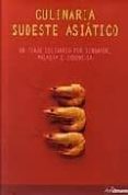 (PE) CULINARIA SUDESTE ASIATICO di MOWE, ROSALIND 