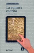 LA CULTURA ESCRITA de PRIETO BERNABE, JOSE MANUEL 
